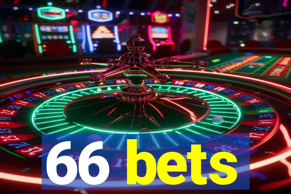 66 bets